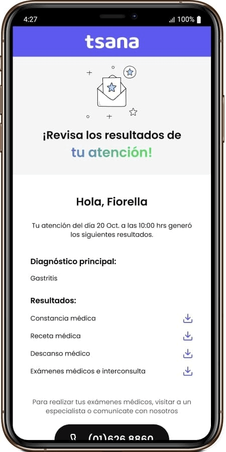 Recibe tu<strong>receta, descanso médico y otros resultados</strong> en tu correo.